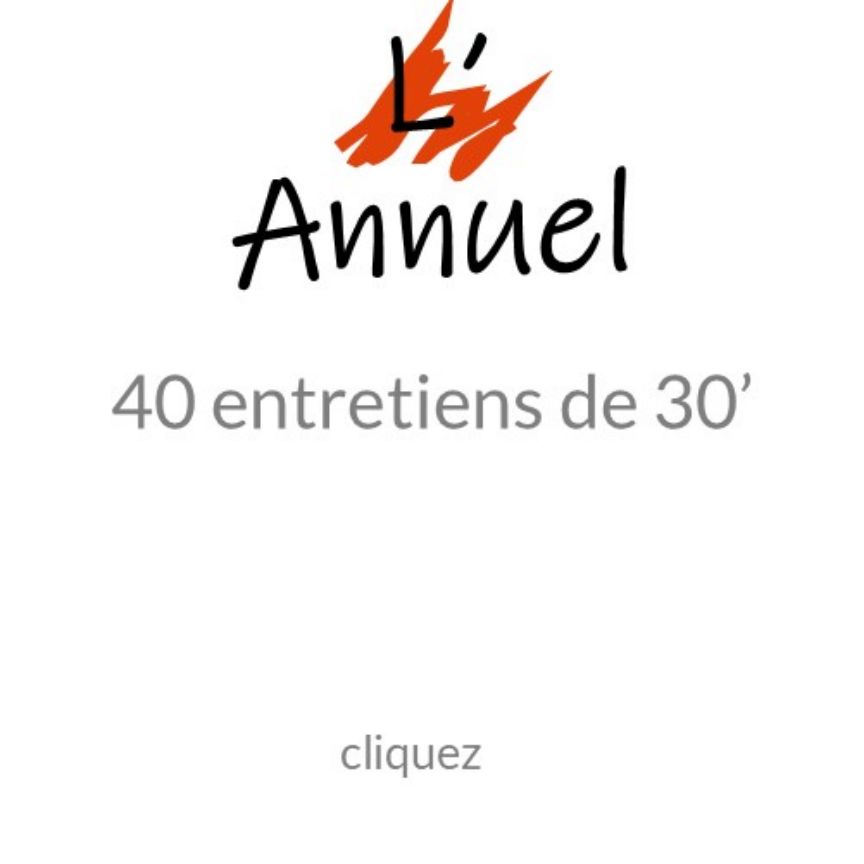 40 entretiens suivis