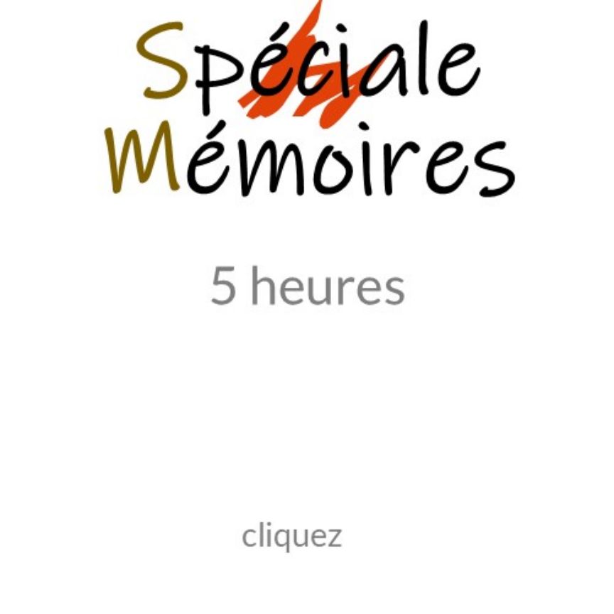 formule 5 heures Mémoires